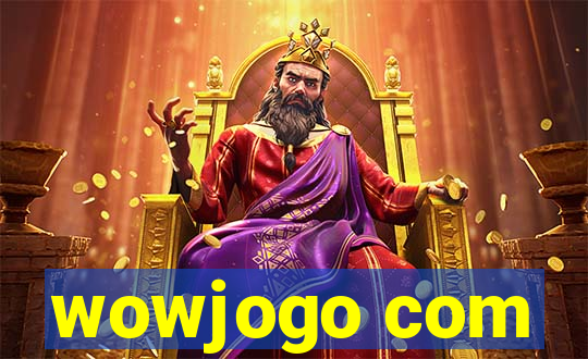 wowjogo com